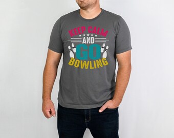 Keep Calm and Go Bowling Fathers day shirt, Fathers Day gift, bowling shirt, bowling gift, grandpa gift