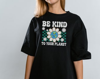 Earth Day shirt, Woman's shirt, Rainbow shirt, spring shirt, Be Kind to your Planet shirt, flower shirt, checker shirt, Earth Lover Shirt