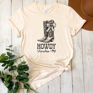 Howdy Darlin Shirt, Western Howdy shirt, Coquette Cowgirl, Cowgirl Boot, Girly, Coquette Shit, Gift for cowgirl, Texas girl tee, image 9