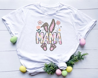 Easter Bunny Mom shirt, Mama shirt, Easter shirt, Mom Easter Shirt, Mom Easter Gift