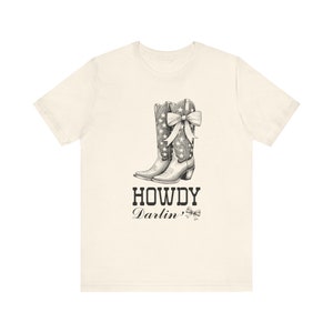 Howdy Darlin Shirt, Western Howdy shirt, Coquette Cowgirl, Cowgirl Boot, Girly, Coquette Shit, Gift for cowgirl, Texas girl tee, image 5