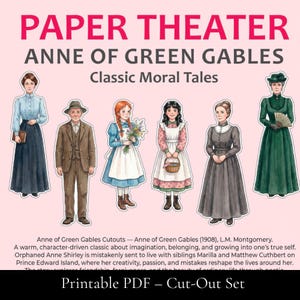 Op de afbeelding: Een afdrukbare PDF-uitknipset met illustraties van personages uit "Anne of Green Gables". De titel "Paper Theater" wordt bovenaan weergegeven. De set bevat figuren van Anne Shirley en andere personages uit de klassieke roman.