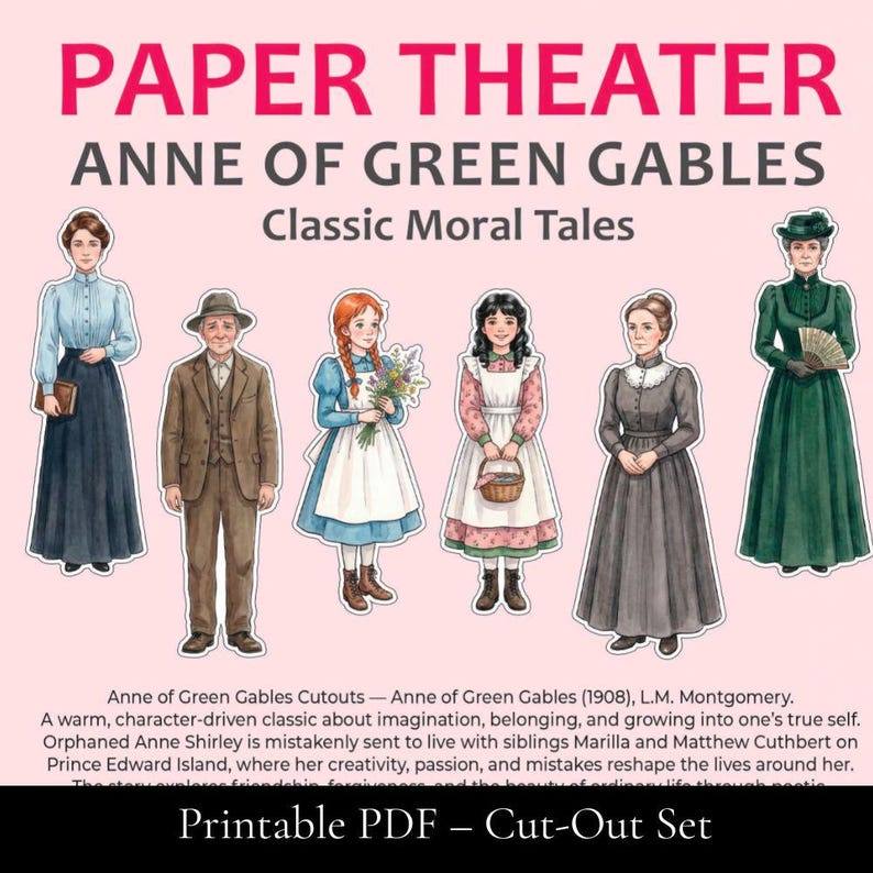 Puede incluir: Un juego de recortes en PDF imprimible con ilustraciones de personajes de "Ana de las Tejas Verdes". El t&iacute;tulo "Paper Theater" se muestra en la parte superior. El conjunto incluye figuras de Ana Shirley y otros personajes de la novela cl&aacute;sica.