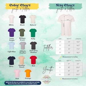 May include: Color and size chart for youth and toddler t-shirts. The color chart displays various shirt colors, including white, black, and navy. The size chart shows measurements in inches for toddler and youth sizes.