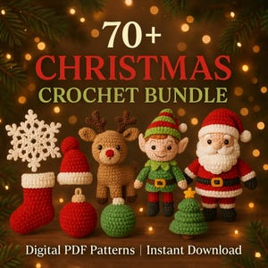 70+ Christmas Crochet Patterns: Amigurumi Holiday Bundle (PDF)