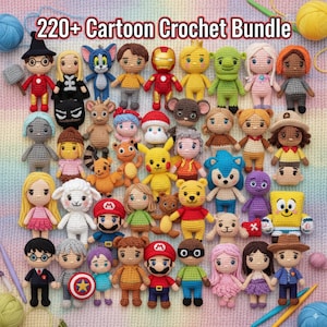 220 in 1 Cartoon Crochet Pattern Bundle | Mario, Bluey, Superheroes & More