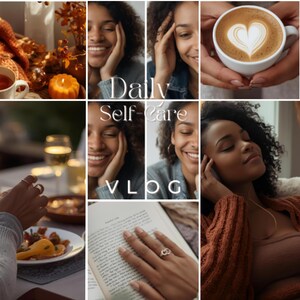 Op de afbeelding: Een collage met de tekst "Daily Self-Care VLOG". De afbeeldingen tonen een lachende vrouw, een kop koffie met latte art, een kaars en een boek. Het algemene thema is zelfzorg en ontspanning.