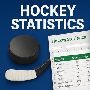 May include: An image showing a hockey puck and stick next to a spreadsheet with hockey statistics. The words "HOCKEY STATISTICS" are at the top. The spreadsheet displays data for games, wins, losses, and points.