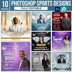 May include: A collection of ten Photoshop sports design templates. Each design features a portrait of a person, with text overlayed. The designs are for memorial services, with names like David Morales and Christina Royal. The text includes dates and service details.