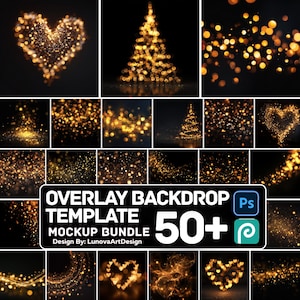 May include: A digital mockup bundle featuring over 50 overlay backdrop templates. The image showcases various designs, including a heart and Christmas tree made of golden bokeh lights, against a dark background. Text on the image reads "Overlay Backdrop Template Mockup Bundle 50+".