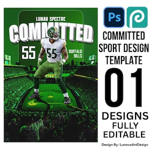 May include: A digital design template for sports, featuring a football player in a green and white uniform. The word "COMMITTED" is prominently displayed, along with the number "55" and the text "BUFFALO BILLS". The design is fully editable.