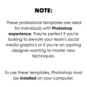 Puede incluir: Fondo blanco con la palabra "NOTE:" en negro. El texto a continuaci&oacute;n indica que estas plantillas son ideales para usuarios de Photoshop, perfectas para gr&aacute;ficos de redes sociales y dise&ntilde;adores aspirantes. Photoshop debe estar instalado.