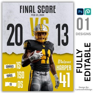 May include: A digital graphic design for a football game final score. The image features a football player in a black and yellow uniform, the score 20-13, and player stats. The text includes "FINAL SCORE", "Marcus Harper", and "FULLY EDITABLE".