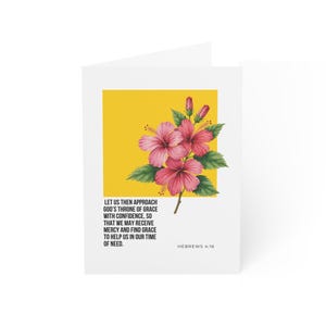 Może przedstawiać: Biała kartka okolicznościowa z żółtym kwadratowym tłem oraz bukietem różowych kwiatów hibiskusa i zielonych liści. Poniżej ilustracji znajduje się czarny tekst: Let us then approach God's throne of grace with confidence, so that we may receive mercy and find grace to help us in our time of need. Hebrews 4:16.