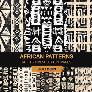 Peut inclure: Divers motifs africains en noir et blanc cassé, avec des motifs géométriques et tribaux. L'image affiche le texte "AFRICAN PATTERNS", "24 HIGH RESOLUTION PAGES" et les dimensions "3600 X 4500 PX".