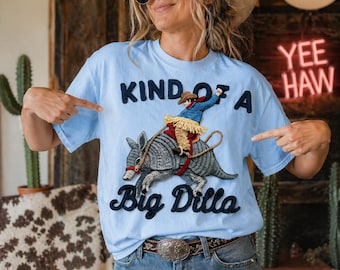Kind of a Big Dilla PNG - Armadillo Cowboy Sublimation - Western - Funny Animal Pun Digital Download