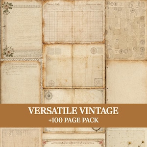 May include: A collection of beige and tan paper sheets featuring vintage designs, including grid patterns, cursive handwriting, floral borders, postage stamps, and compass illustrations, with a brown banner overlay reading VERSATILE VINTAGE +100 PAGE PACK.