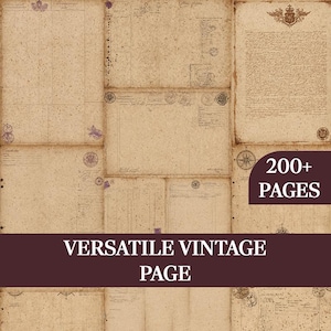 May include: A collection of aged, tan-colored paper sheets featuring various printed layouts, handwritten scripts, and circular stamps. The image includes text overlays stating 200+ PAGES and VERSATILE VINTAGE PAGE in white font on dark brown backgrounds.