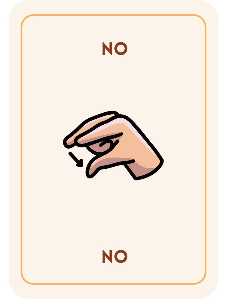 May include: A card with a light beige background and a brown border. The word "NO" is printed at the top and bottom in brown. A hand gesture with a black outline and a downward arrow is in the center.