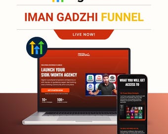 May include: A laptop and smartphone display a digital marketing program. The laptop screen shows a red and white interface with the text "LAUNCH YOUR $10K/MONTH AGENCY." The smartphone displays a list of features. The image includes the text "HighLevel" and "IMAN GADZHI FUNNEL."