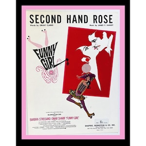 May include: A vintage sheet music cover for Second Hand Rose from Funny Girl, featuring a graphic illustration of a person on roller skates, a red rectangular inset with silhouettes, and text credits for Barbra Streisand and Omar Sharif.