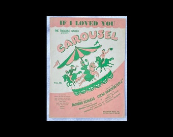 Vintage Sheet Music 1945  from Carousel  &quot;If I Loved you&quot;