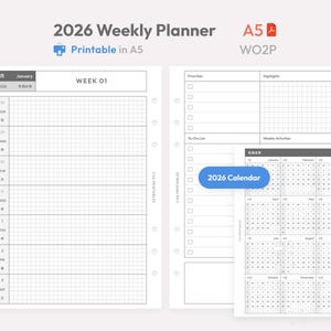 May include: A 2026 weekly planner printable in A5 size. The layout features a grid-based weekly schedule on the left page and a priorities, highlights, and to-do list section on the right, accompanied by a separate 2026 calendar sheet.