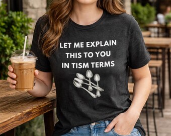T-shirt neurodivergent Spoon Theory, humour ND, autisme TDAH