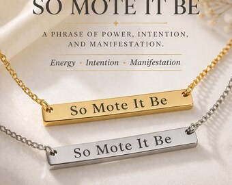 So Mote It Be Bar Necklace, Minimalist Spiritual Manifestation Jewelry