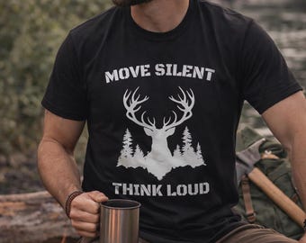 Move Silent Think Loud T Shirt Minimalist Deer Antler Graphic Tee Unisex Nature Shirt