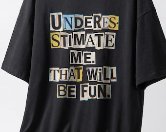 Camiseta urbana extragrande con gráfico de error de nota de rescate "Subestimate Me"