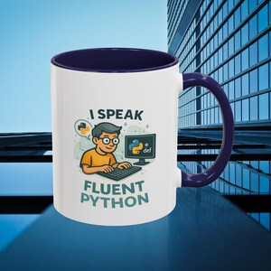 Python Mug | I Speak Fluent Python Coffee Cup | Programmer Gift image 3