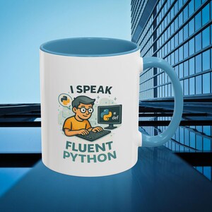 Python Mug | I Speak Fluent Python Coffee Cup | Programmer Gift image 15