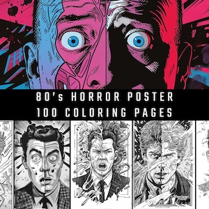 May include: A horror-themed poster with the text "80's HORROR POSTER 100 COLORING PAGES." The top image features a split face with blue eyes and pink and blue accents. Below are five black and white illustrations of shocked faces.
