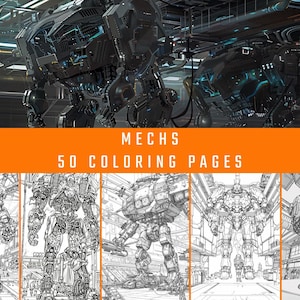 May include: An image of a coloring book featuring detailed illustrations of mechs. The cover displays two large, futuristic robots in a metallic environment. The text "MECHS 50 COLORING PAGES" is prominently displayed in orange.