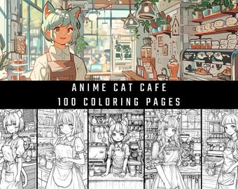 Anime Cat Cafe Coloring Book | 100 Pages of Kawaii Barista Art (Digital Download)