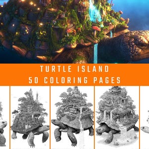 Może przedstawiać: Fantastyczna ilustracja gigantycznego żółwia z miastem zbudowanym na jego grzbiecie, z wodospadami i światłami. Tekst "TURTLE ISLAND 50 COLORING PAGES" jest wyświetlany na pomarańczowym banerze.