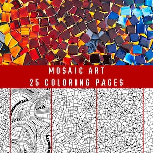 May include: Mosaic art colouring book with 25 pages. The top of the image shows a colourful mosaic pattern with yellow, orange, red, and blue tiles. The bottom shows examples of the colouring pages with black line art.