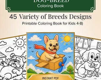 45 Dogs Coloring pages for kids, puppy breeds and toy printable PDF, Instant Download