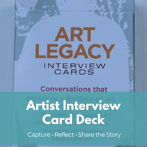 May include: A deck of "Art Legacy Interview Cards" in a white box with a teal banner. The box features the text "ART LEGACY" in orange, and "INTERVIEW CARDS" in white. The teal banner reads "Artist Interview Card Deck".