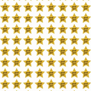 May include: A sheet of gold star stickers with the words "good girl" in a handwritten font. The stickers are arranged in a grid pattern on a white background. The stars are a warm, golden color.