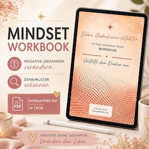 May include: A digital tablet displaying a Mindset Workbook with peach-coloured gradient graphics and text including 'Deine Gedankenarchitektur', '14-Tage-Gedanken-Reset', and 'Gestalte dein Denken neu'. A white stylus rests on the surface below the tablet.