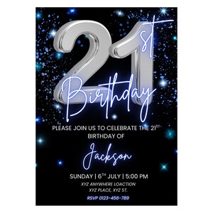 May include: A black invitation card with a silver "21st" and the word "Birthday" in a cursive font. The invitation includes the text "PLEASE JOIN US TO CELEBRATE THE 21ST BIRTHDAY OF Jackson" and event details.