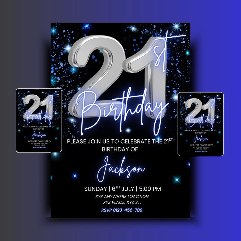 May include: A black and blue 21st birthday invitation with silver accents. The design features a large silver "21" and the word "Birthday" in a script font. The invitation includes the name "Jackson", date, time, and location.