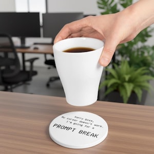 Funny Tech Coaster | Prompt Break Ceramic Drink Coaster for Developers, Programmers & AI Enthusiasts | Geek Office Gift