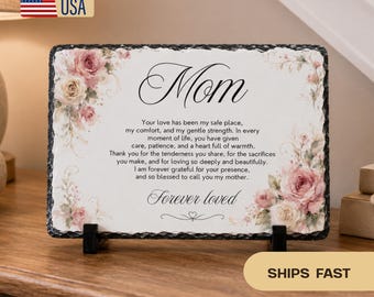 Gift for Mom, Personalized Mom Plaque, Mother’s Day Gift,Sentimental Mother Gift,Floral Slate Plaque Home Decor, Gift for Mom from Daughter,