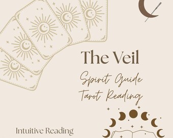 The Veil - Spirit Guide Tarot Reading (48 hour delivery)