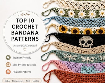 Topp 10 virkmönster för bandana | DIY mormor, bohemisk, fisknät, blommig halsduk | PDF-handledning