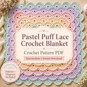 May include: A square crochet blanket featuring concentric layers of scalloped lace in pastel shades of mint green, lavender, soft pink, and pale yellow. A central label displays the text Pastel Puff Lace Crochet Blanket Crochet Pattern PDF.