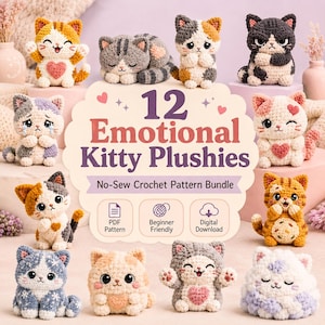 Könnte beinhalten: Eine Sammlung von 12 gehäkelten Katzen-Plüschtieren in verschiedenen Farben und Ausdrücken, umgeben von einem Schild mit der Aufschrift 12 Emotional Kitty Plushies No-Sew Crochet Pattern Bundle mit Symbolen für PDF, Garn und Download.